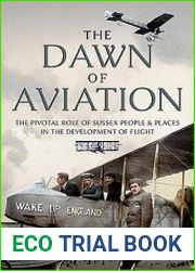 The Dawn of Aviation