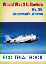 Grumman’s Wildcat (World War 2 in Review №30)