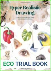 Hyper Realistic Drawing How to create photorealistic 3D art with coloured pencils