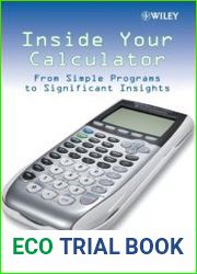 Inside Your Calculator From Simple Programs to Significant Insights