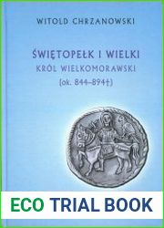 Swietopelk I Wielki krol wielkomorawski ok. 844 - 894