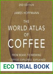 The World Atlas of Coffee