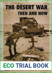 The Desert War Then and Now