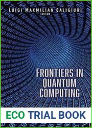 Frontiers in Quantum Computing