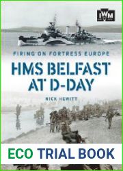 Firing on Fortress Europe HMS Belfast at D-Day