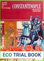 Constantinople A Thousand Years of Byzantine History