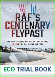 RAF’s Centenary Flypast The Story Behind the Event That Marked 100 Years of the Royal Air Force