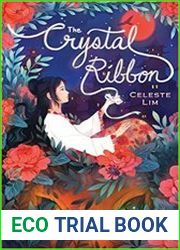The Crystal Ribbon