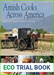 Amish Cooks Across America Recipes and Traditions from Maine to Montana