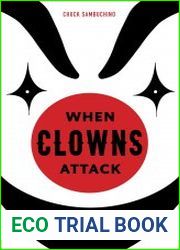 When Clowns Attack A Survival Guide