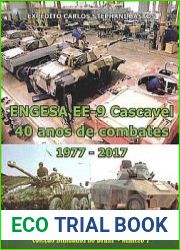ENGESA EE-9 Cascavel 40 Anos de Combates 1977-2017 (Colecao Blindados no Brasil №7)