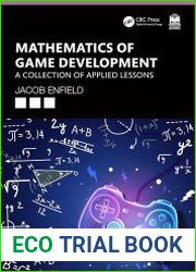 Mathematics of Game Development A Collection of Applied Lessons