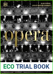 Opera The Definitive Illustrated Story