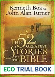 The 52 Greatest Stories of the Bible