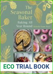 The Seasonal Baker Baking All Year Round