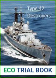Type 42 Destroyers The Royal Navy’s Shield
