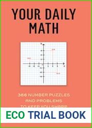 Your Daily Math 366 Number Puzzles and Problems to Keep You Sharp