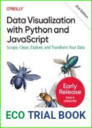 Data Visualization with Python and javascript, 2nd Edition