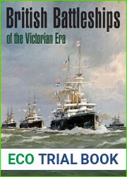 British Battleships of the Victorian Era