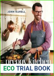 Preppy Kitchen Recipes for Seasonal Dishes and Simple Pleasures
