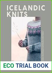 Icelandic Knits 18 Timeless Lopapeysa Sweater Designs