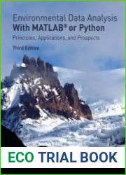 Environmental Data Analysis with MatLab or Python Principles, Applications, and Prospects