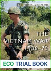 The Vietnam War 1956-1975 (Osprey Essential Histories)