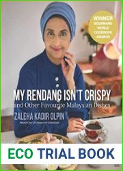 My Rendang Isn’t Crispy and Other Favourite Malaysian Dishes, 2nd Edition