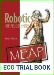 Robotics for Programmers (MEAP)