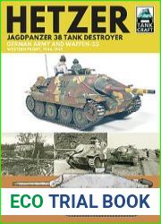 Hetzer Jagdpanzer 38 Tank Destroyer German Army and Waffen-SS Western Front, 1944-1945 (TankCraft 29)