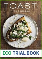 Toast The Cookbook