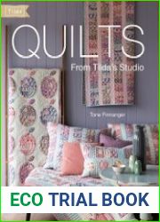 Quilts from Tilda|s Studio Tilda Quilts and Pillows to Sew with Love