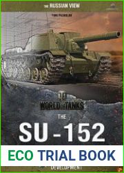 The SU-152 and Related Vehicles
