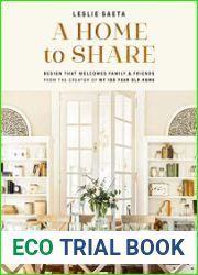 A Home to Share Designs that Welcome Family and Friends, from the creator of My 100 Year Old Home