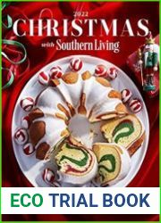 Christmas with Southern Living 2022 Inspired Ideas for Holiday Cooking and Decorating