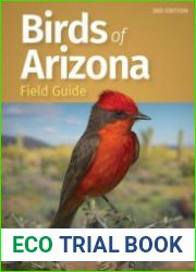 Birds of Arizona Field Guide (Bird Identification Guides)