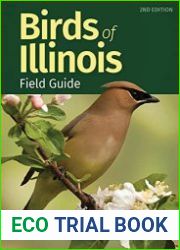 Birds of Illinois Field Guide (Bird Identification Guides), 2nd Edition