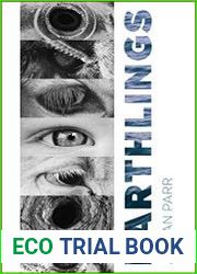 Earthlings Imaginative Encounters with the Natural World