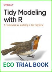 Tidy Modeling with R