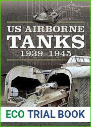 US Airborne Tanks 1939-1945