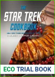The Star Trek Cookbook 2022 Edition