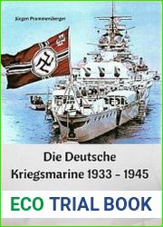 Die Deutsche Kriegsmarine 1933-1945 Die Panzerschiffe