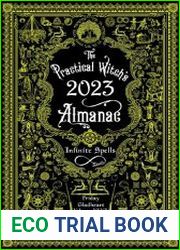 The Practical Witch|s Almanac 2023 Infinite Spells