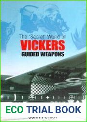 The |Secret| World of Vickers Guided Weapons