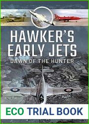 Hawker’s Early Jets Dawn of the Hunter
