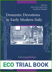 Domestic Devotions in Early Modern Italy