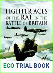Fighter Aces of the RAF in the Battle of Britain
