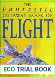 The Fantastic Cutaway Book of Flight