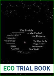 The Particle at the End of the Universe