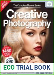 The Complete Creative Photography Manual - 15th Edition 2022